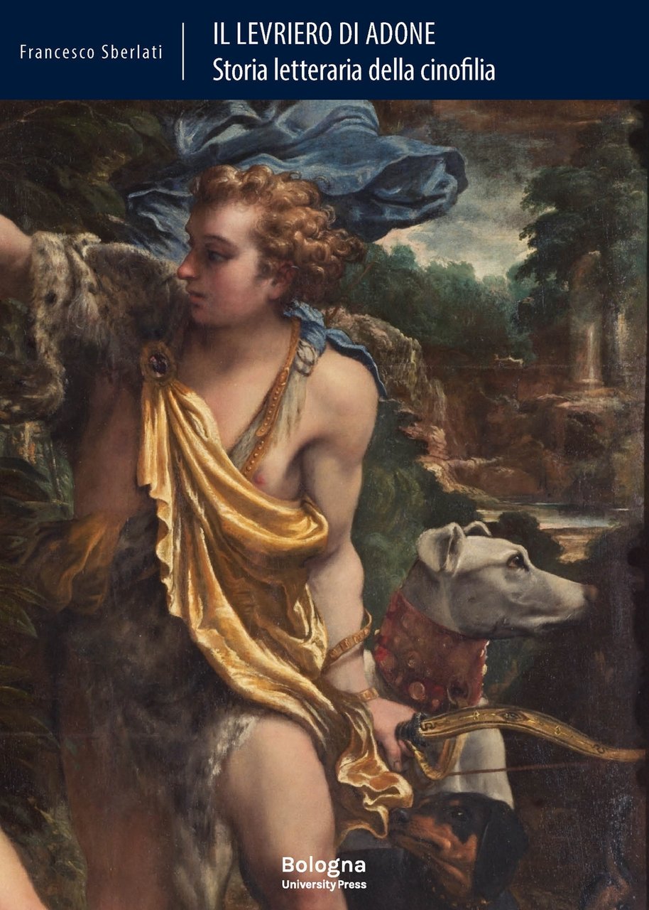 Il levriero di Adone. Storia letteraria della cinofilia | Immagine principale
