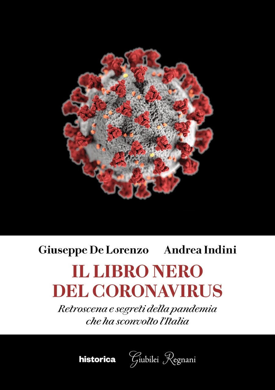 Il libro nero del coronavirus. Retroscena e segreti della pandemia …