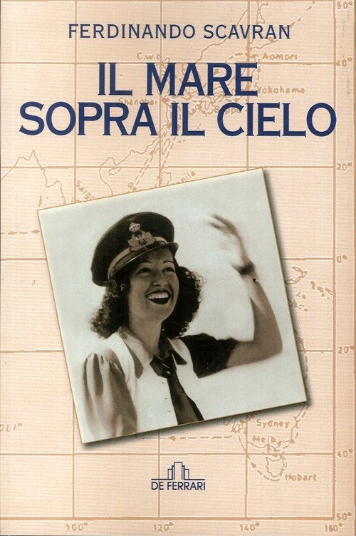 Il Mare Sopra il Cielo, Genova, De Ferrari Editore, 2017