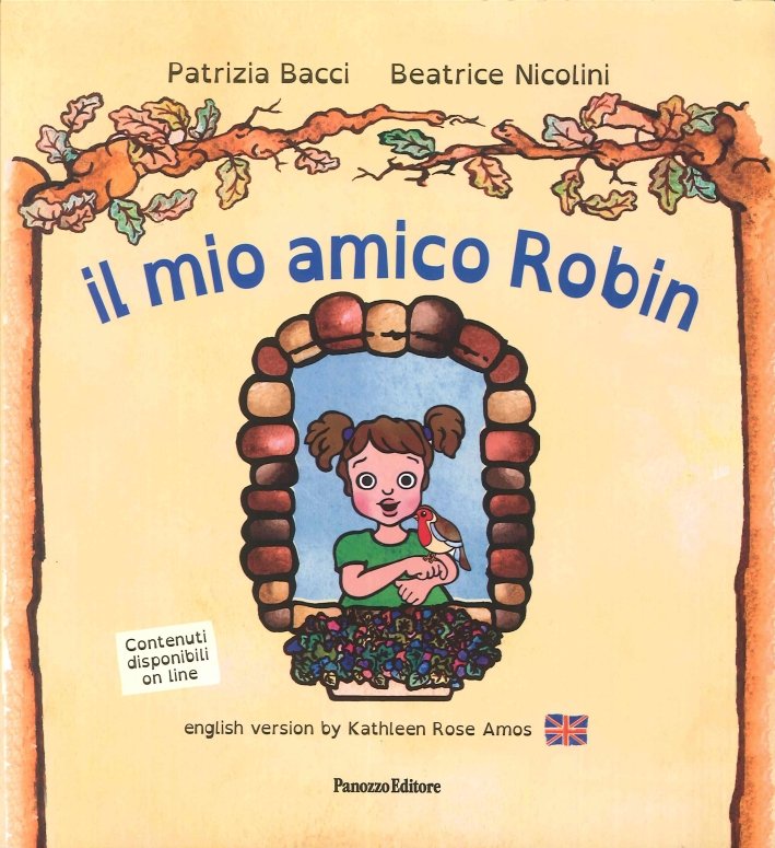 Il Mio Amico Robin, Rimini, Panozzo Editore, 2016 | Immagine principale