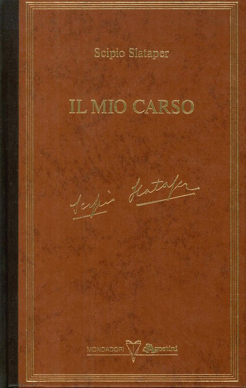 Il mio Carso, Segrate, Arnoldo Mondadori Editore, 1987
