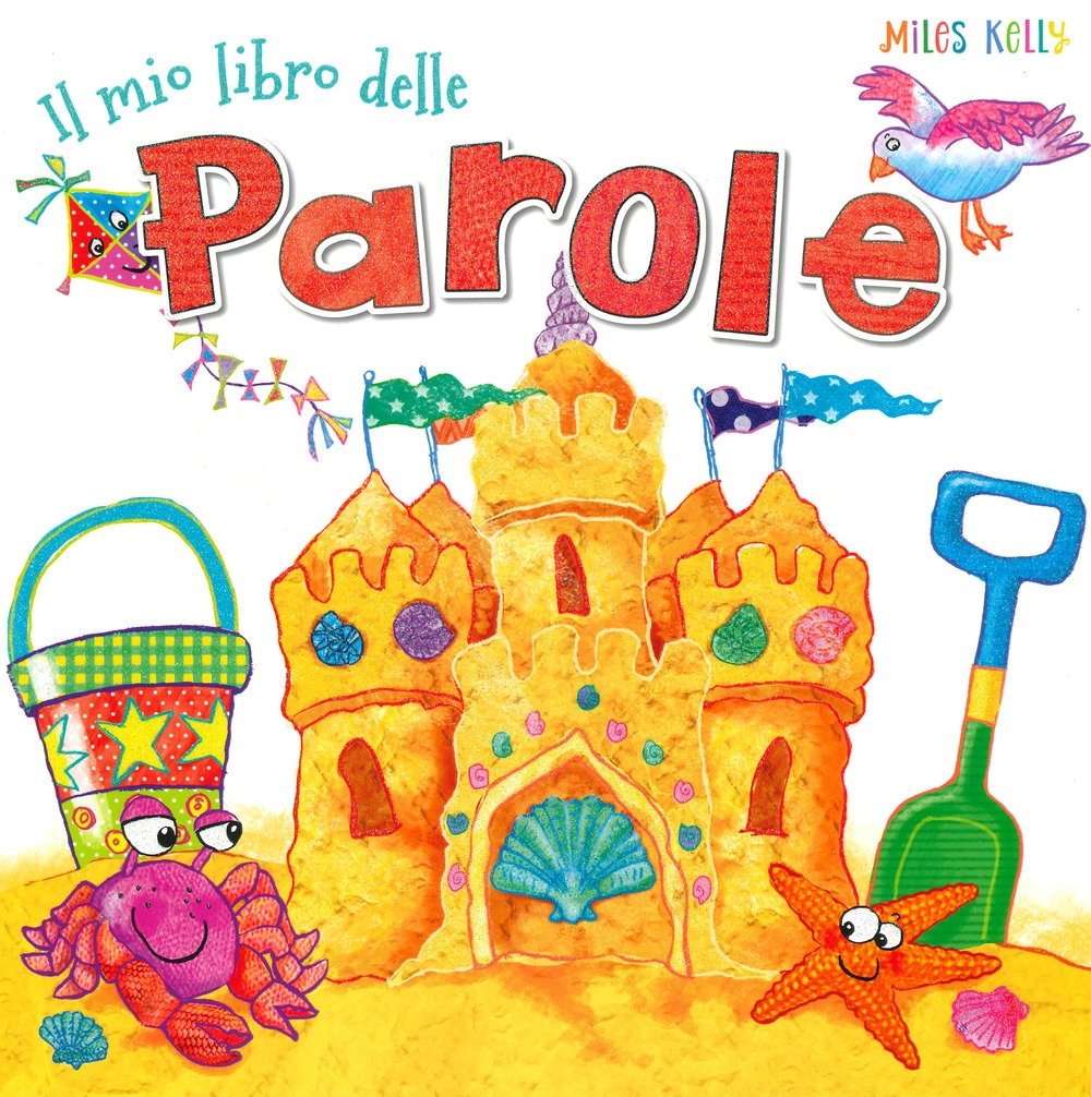 Il mio libro delle parole, Legnano, Doremì Junior, 2019