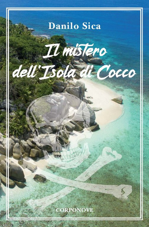 Il mistero dell'isola di Cocco, Bergamo, Corponove Editrice, 2018