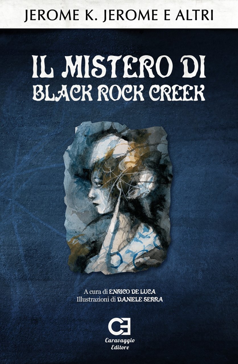Il mistero di Black Rock Creek, Vasto, Caravaggio Editore, 2021