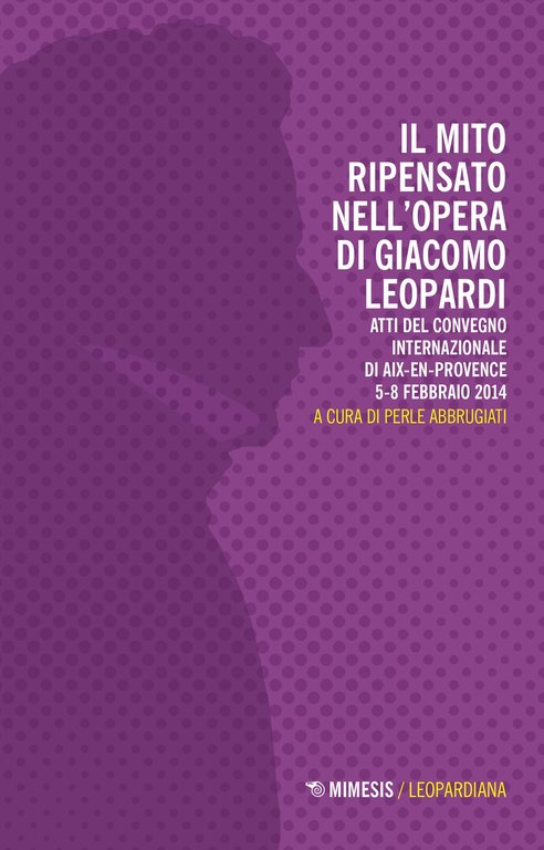 Il mito ripensato nell'opera di Giacomo Leopardi