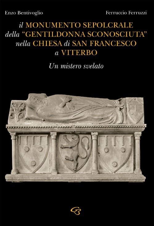 Il monumento sepolcrale della «gentildonna sconosciuta» nella chiesa di San …