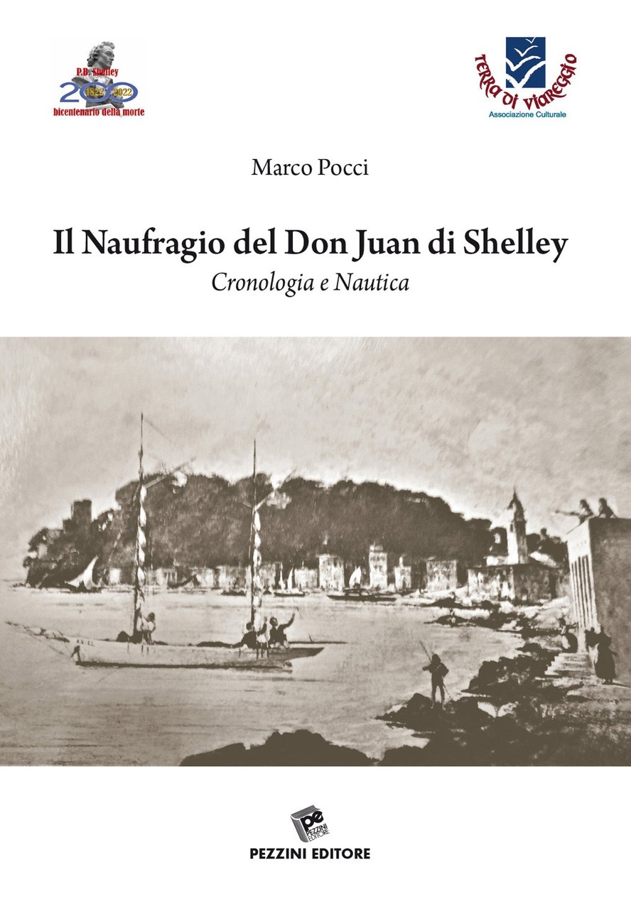 Il naufragio del Don Juan di Shelley. Cronologia e nautica, …