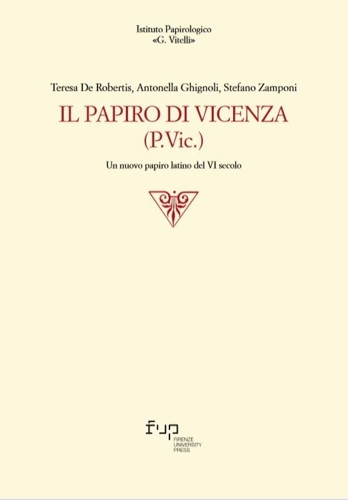 Il papiro di Vicenza (P.Vic.) : un nuovo papiro latino …