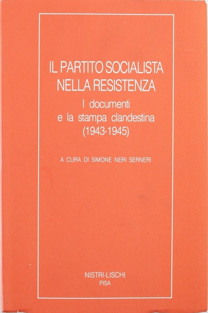 Il partito Socialista nella Resistenza
