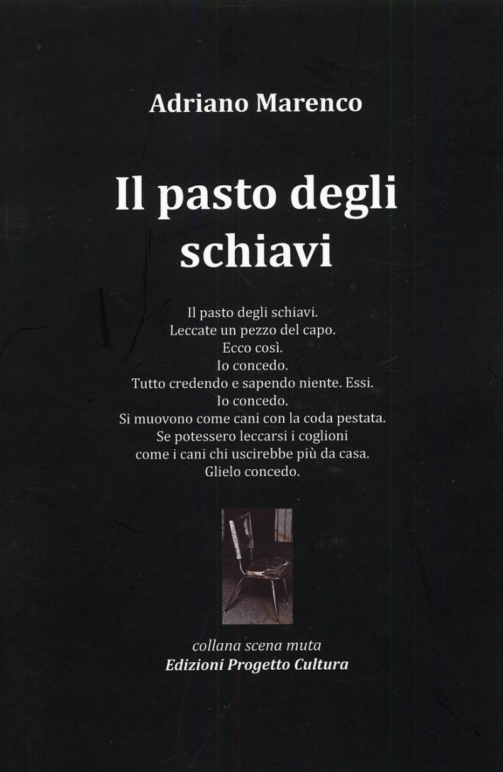 Il pasto degli schiavi, Roma, Progetto Cultura, 2012 | Immagine principale