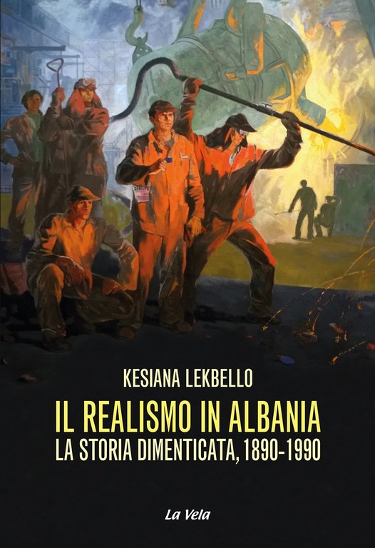 Il realismo in Albania La storia dimenticata, 1890-1990