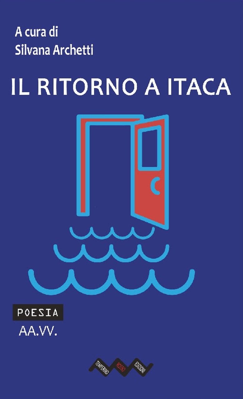 Il ritorno a Itaca, Brescia, Temperino Rosso Edizioni, 2022