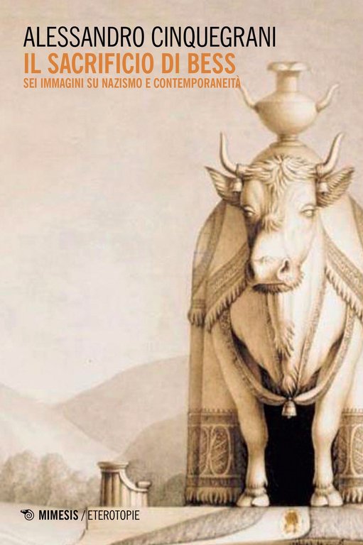 Il sacrificio di bess, Sesto San Giovanni, Mimesis Edizioni, 2018
