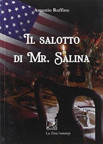 Il salotto di Mr. Salina, Palermo, Progetto editoriale Sintagma, 2010
