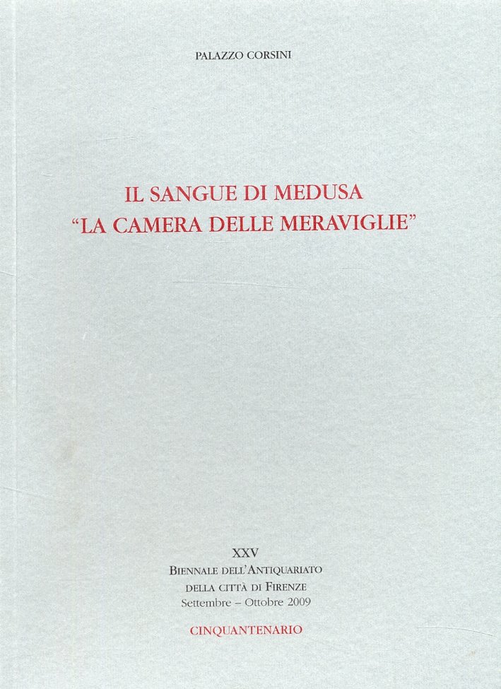 Il Sangue di Medusa. La Camera delle Meraviglie
