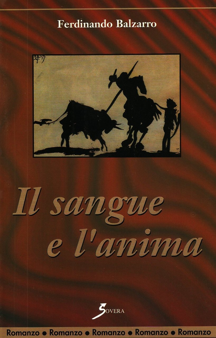 Il sangue e l'anima, Roma, Sovera Edizioni, 2001