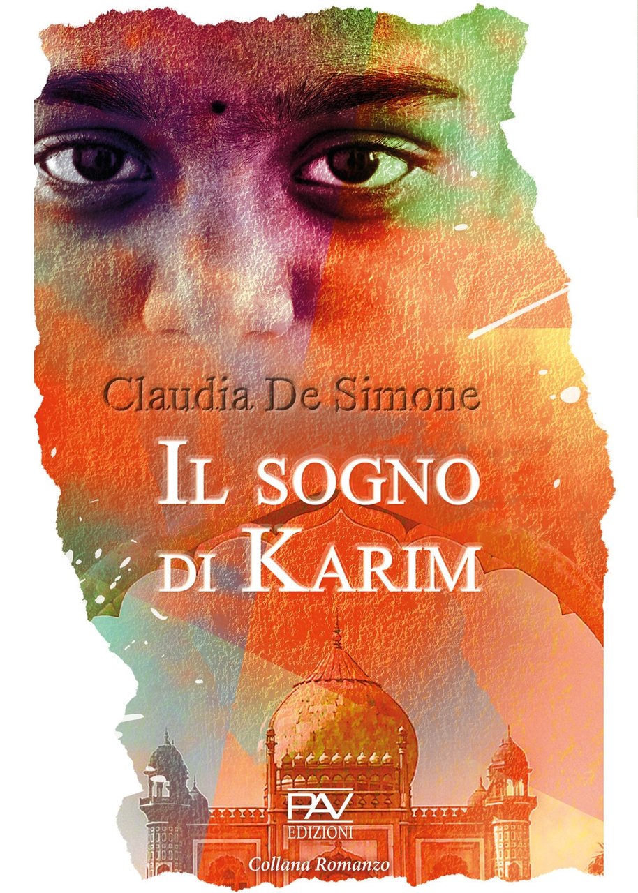 Il sogno di Karim, Pomezia, Pav Edizioni, 2022