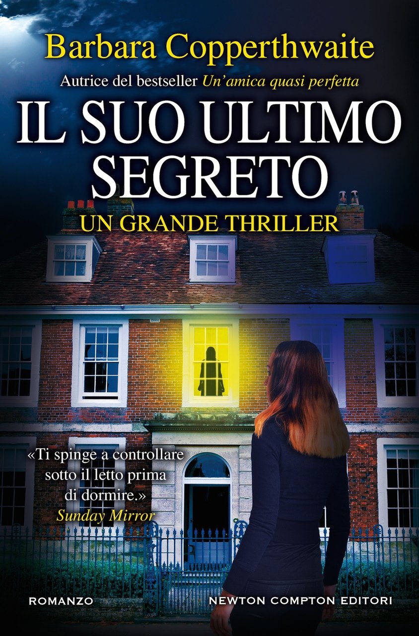 Il suo ultimo segreto, Ponte Galeria, Newton Compton Editori, 2020