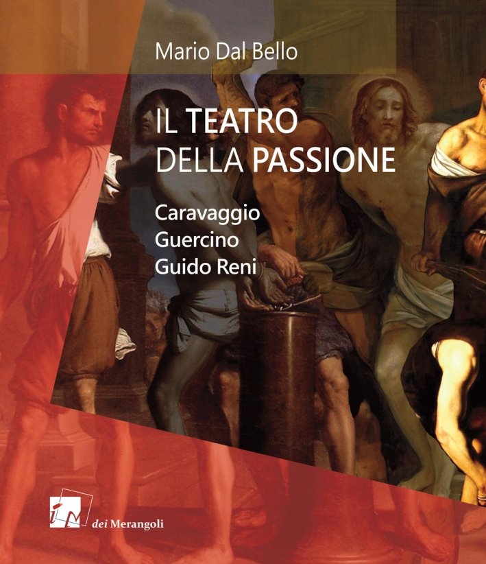 Il teatro della passione. Caravaggio Guercino Guido Reni | Immagine principale