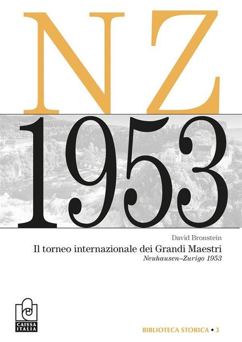 Il torneo internazionale dei grandi maestri. Neuhausen-Zurigo 1953 | Immagine principale