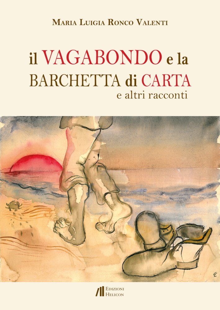 Il Vagabondo e la Barchetta di Carta e altri Racconti, …