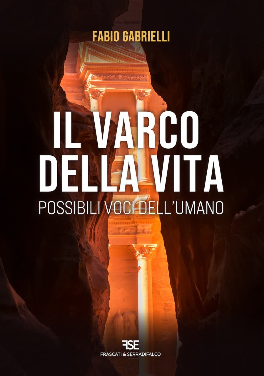 Il Varco della Vita. Possibili Voci dall'Umano