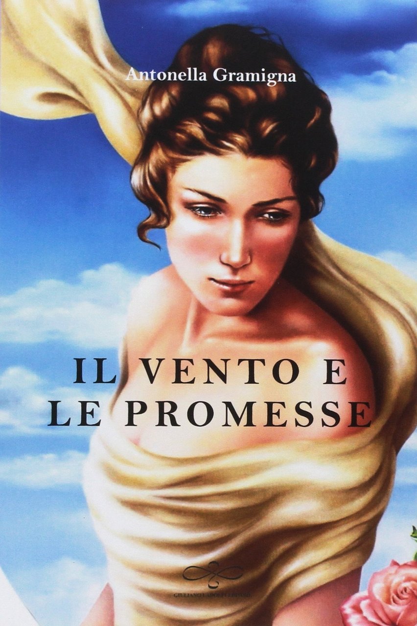 Il vento e le promesse, Borgomanero, Giuliano Ladolfi Editore, 2018