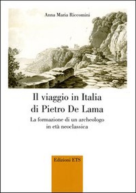 Il viaggio in Italia di Pietro De Lama. La formazione … | Immagine principale