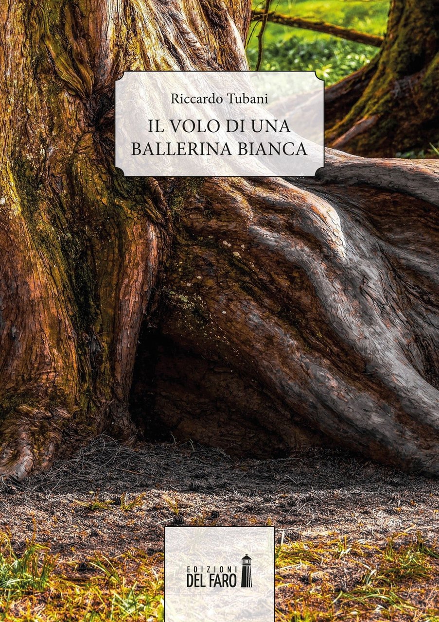 Il volo di una ballerina bianca, Trento, Edizioni del Faro, …