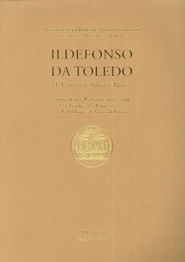 Ildefonso da Toledo. Commentario all'edizione in facsimile, Modena, Il Bulino … | Immagine principale