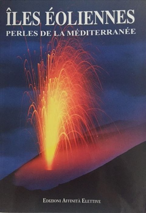 Îles Éoliennes, Messina, Affinità Elettive, 2002