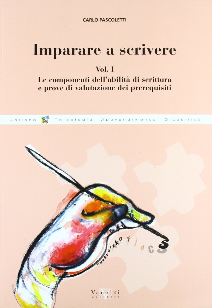 Imparare a Scrivere. Vol. 1: le Componenti dell'Abilità di Scrittura … | Immagine principale
