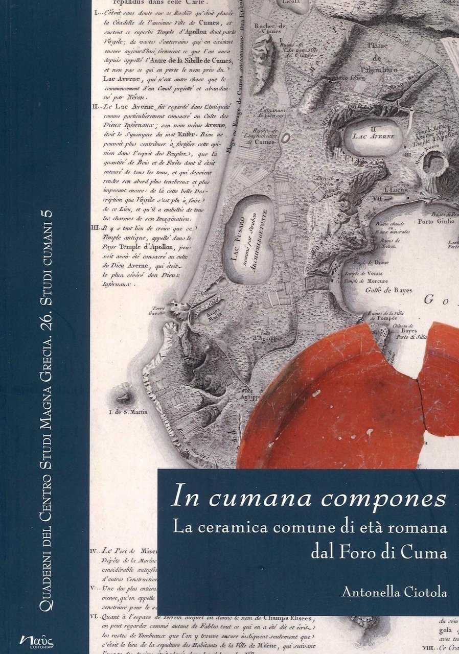 In cumana compones. La ceramica comune di età romana dal …