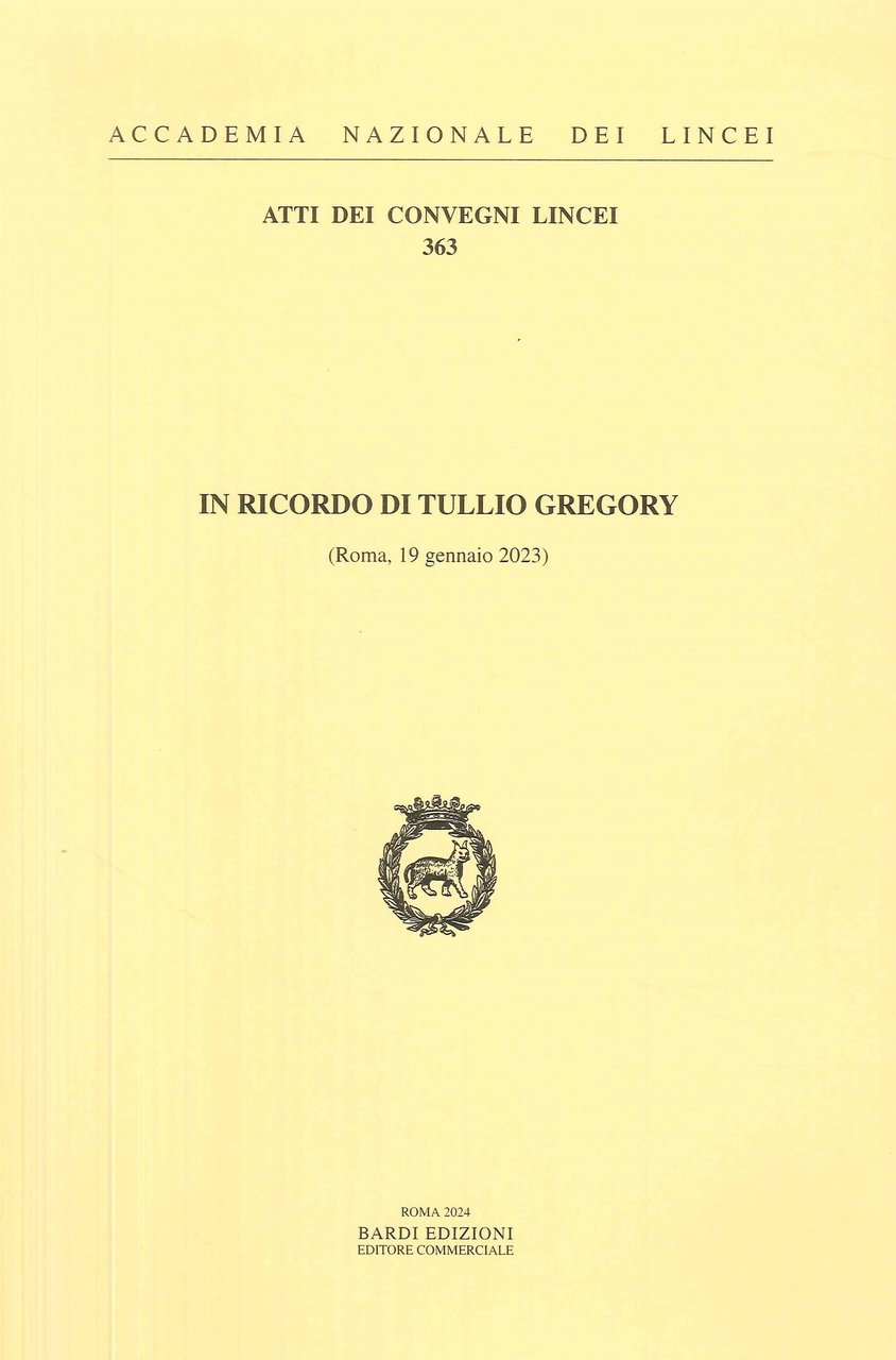 In Ricordo di Tullio Gregory. (Roma, 19 Gennaio 2023)