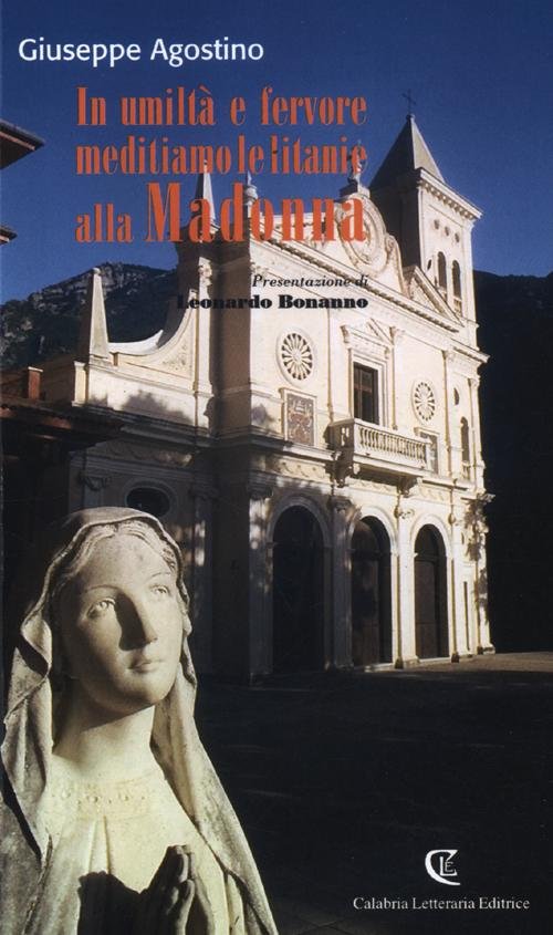 In umiltà e fervore meditiamo le litanie alla Madonna, Soveria … | Immagine principale