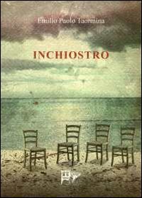 Inchiostro, Sesto San Giovanni, Edizioni del Foglio Clandestino, 2011
