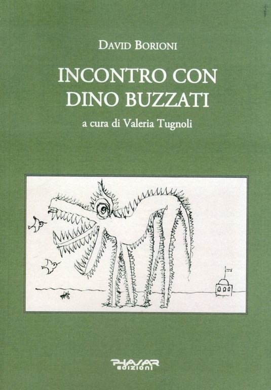 Incontro con Dino Buzzati