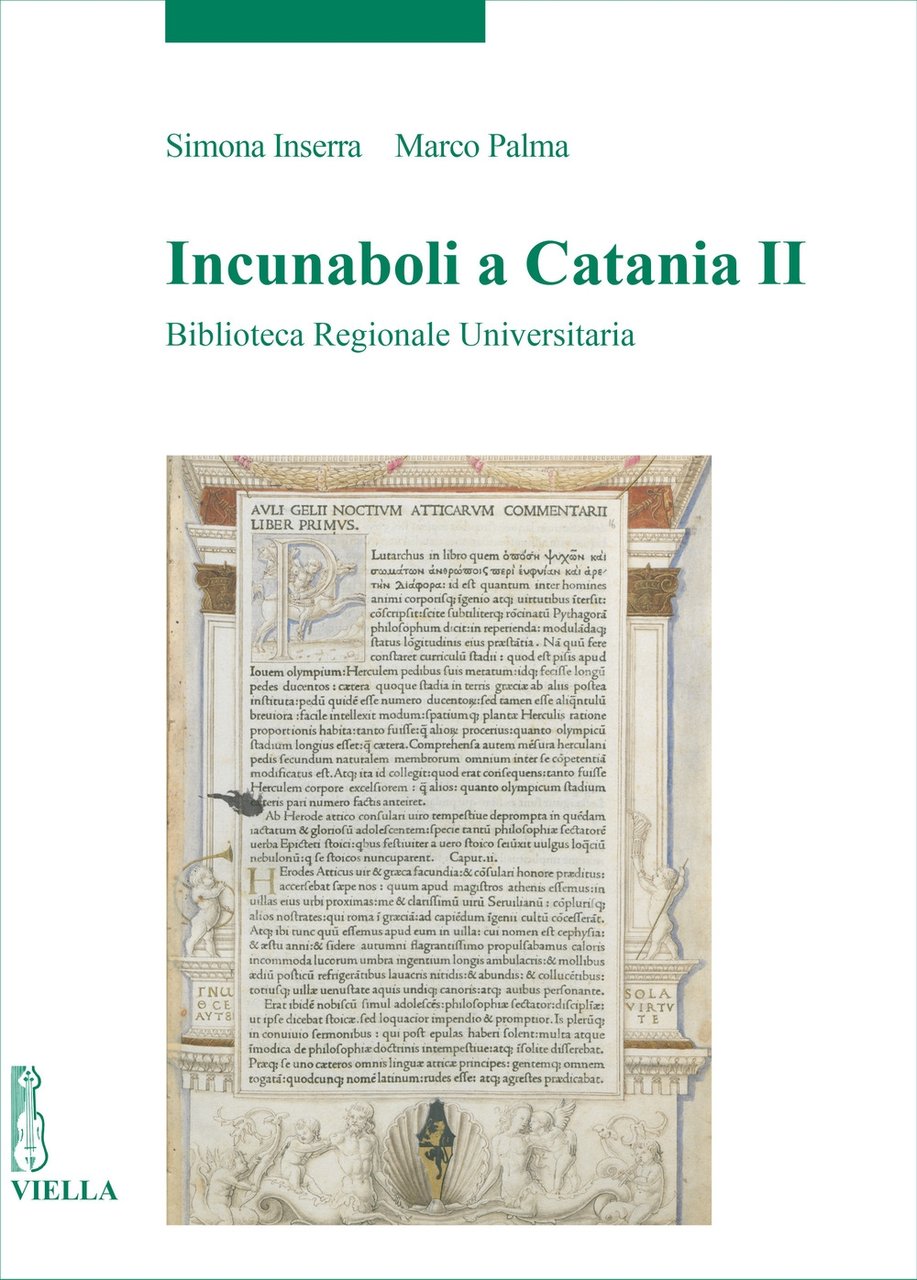 Incunaboli a Catania. II. Biblioteca Regionale Universitaria