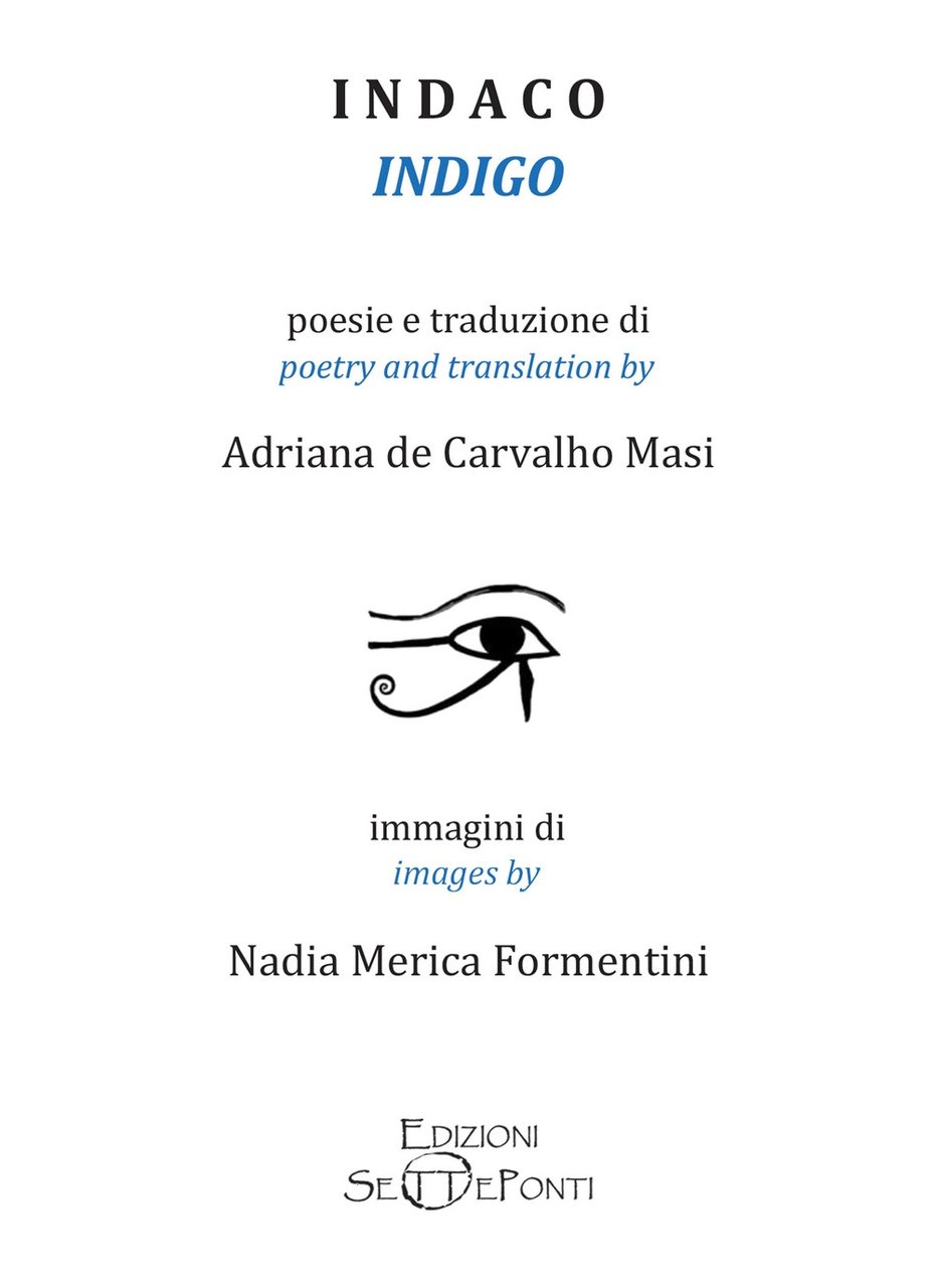 Indaco-Indigo, Castelfranco Piandiscò, Setteponti, 2021