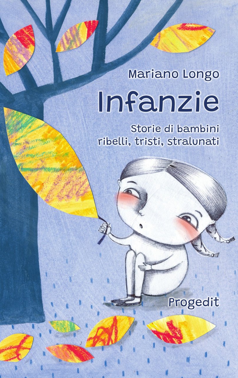 Infanzie. Storie di bambini ribelli, tristi, stralunati | Immagine principale