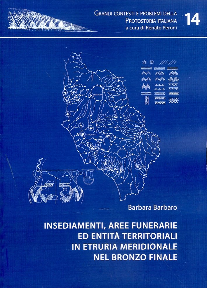 Insediamenti, aree funerarie ed entità territoriali in Etruria meridionale nel …