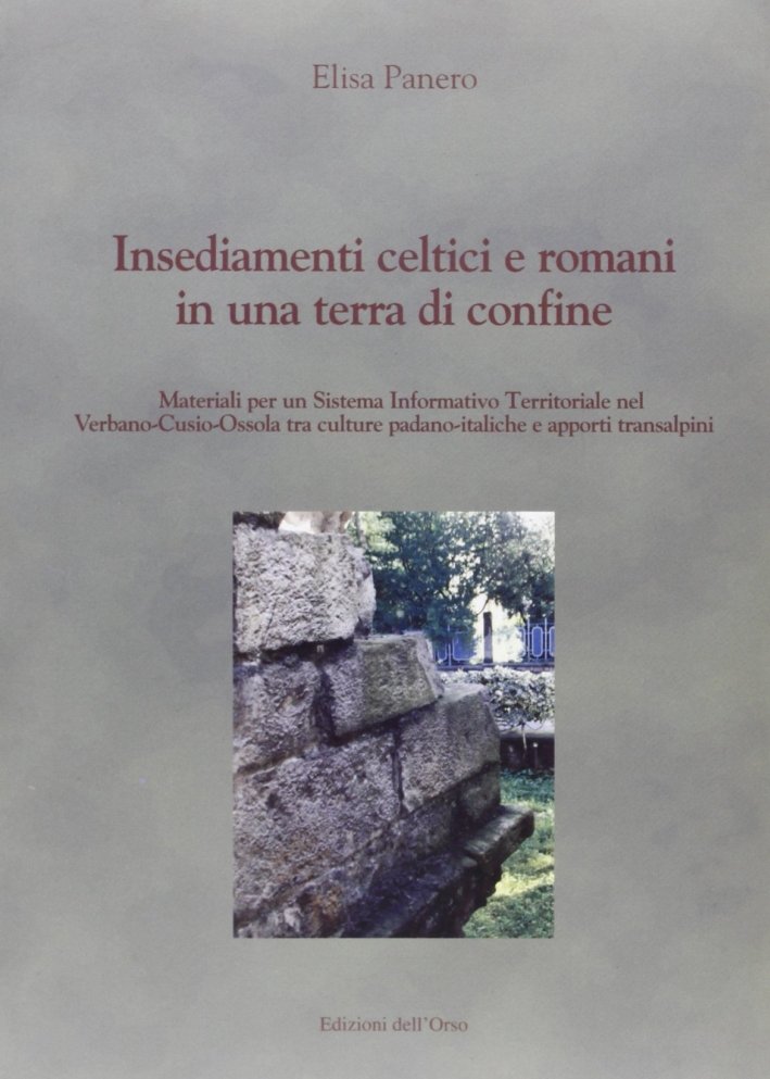 Insediamenti celtici e romani in una terra di confine