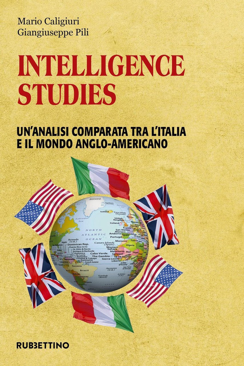 Intelligence studies, Soveria Mannelli, Rubbettino Editore, 2020