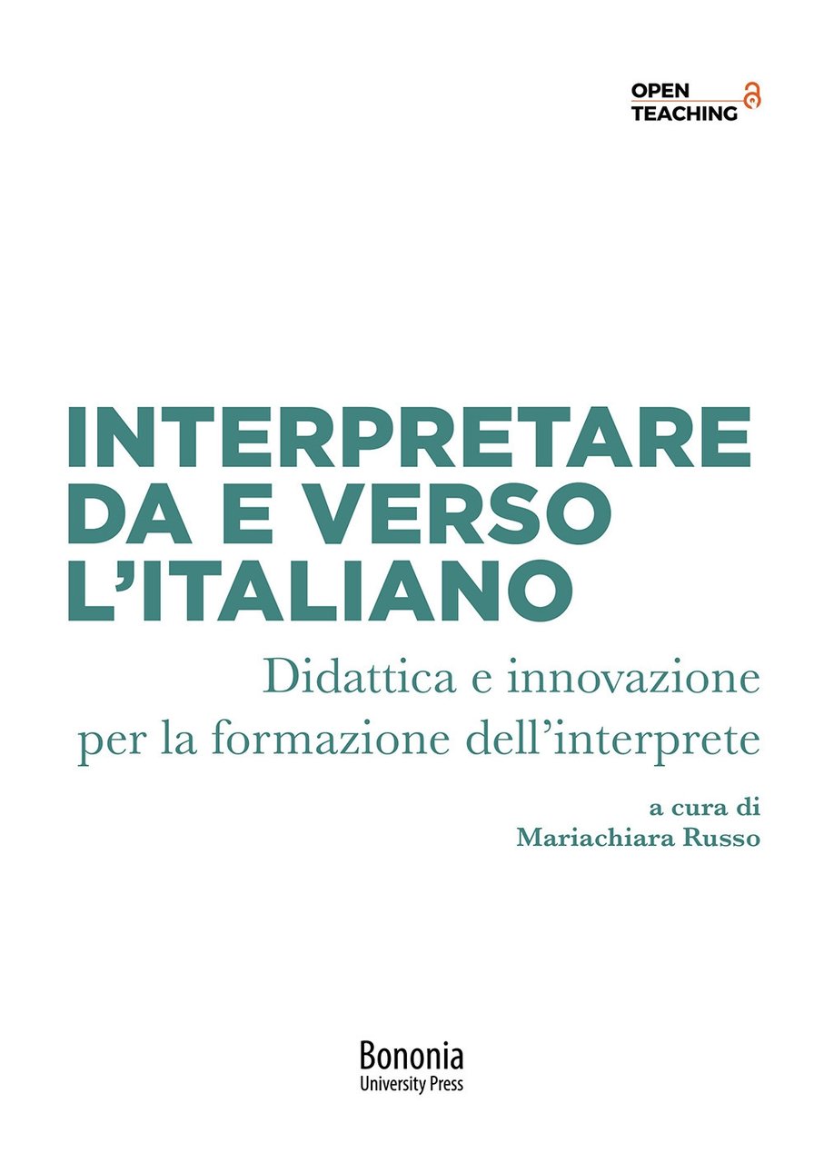 Interpretare da e verso l'italiano. Didattica e innovazione per la … | Immagine principale