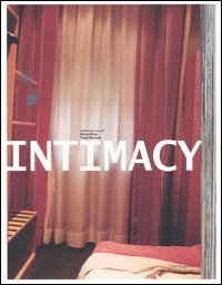 Intimacy. Beyond media-Oltre i media. Catalogo della mostra (Firenze, 2-12 …