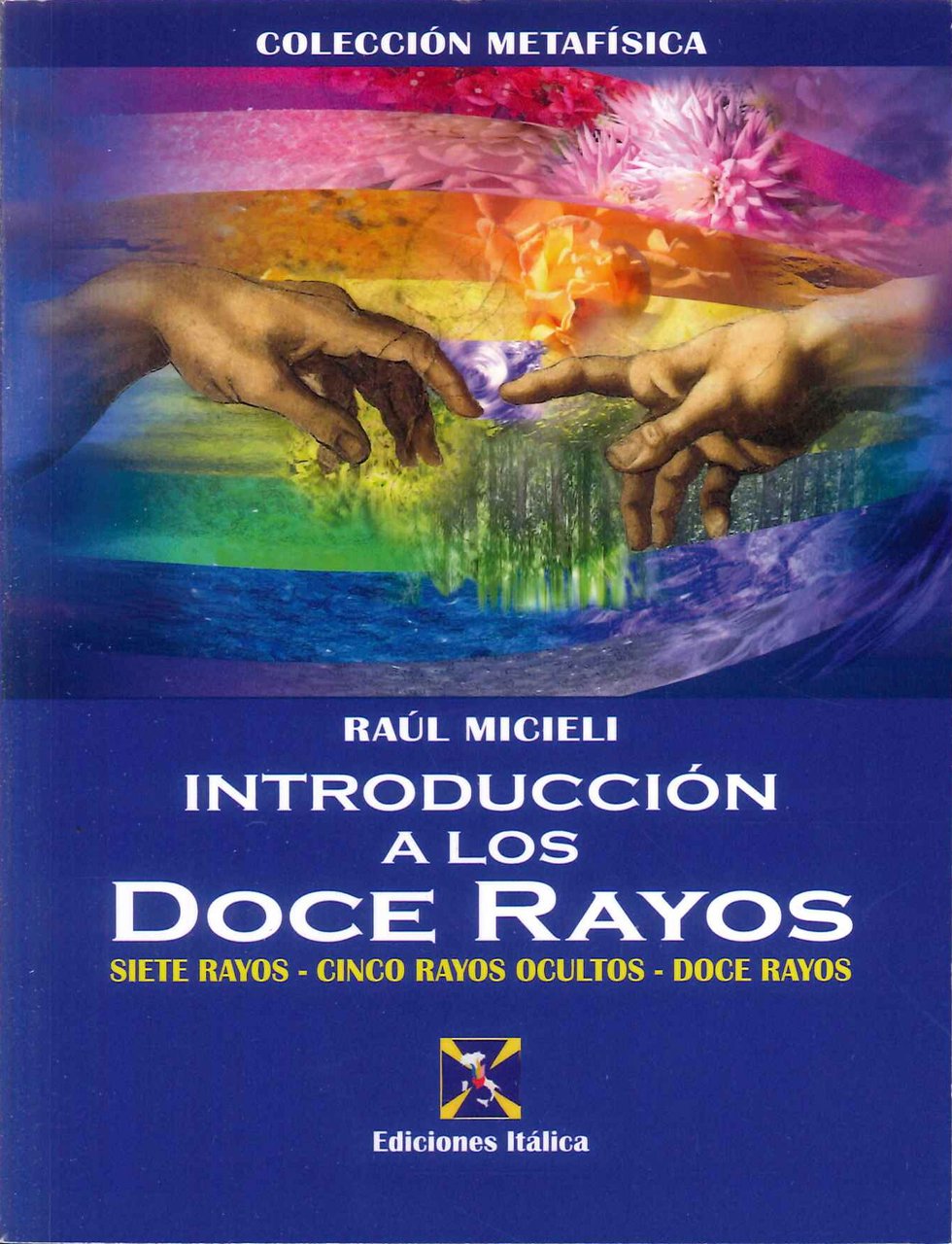 Introduccion a Los Doce Rayos