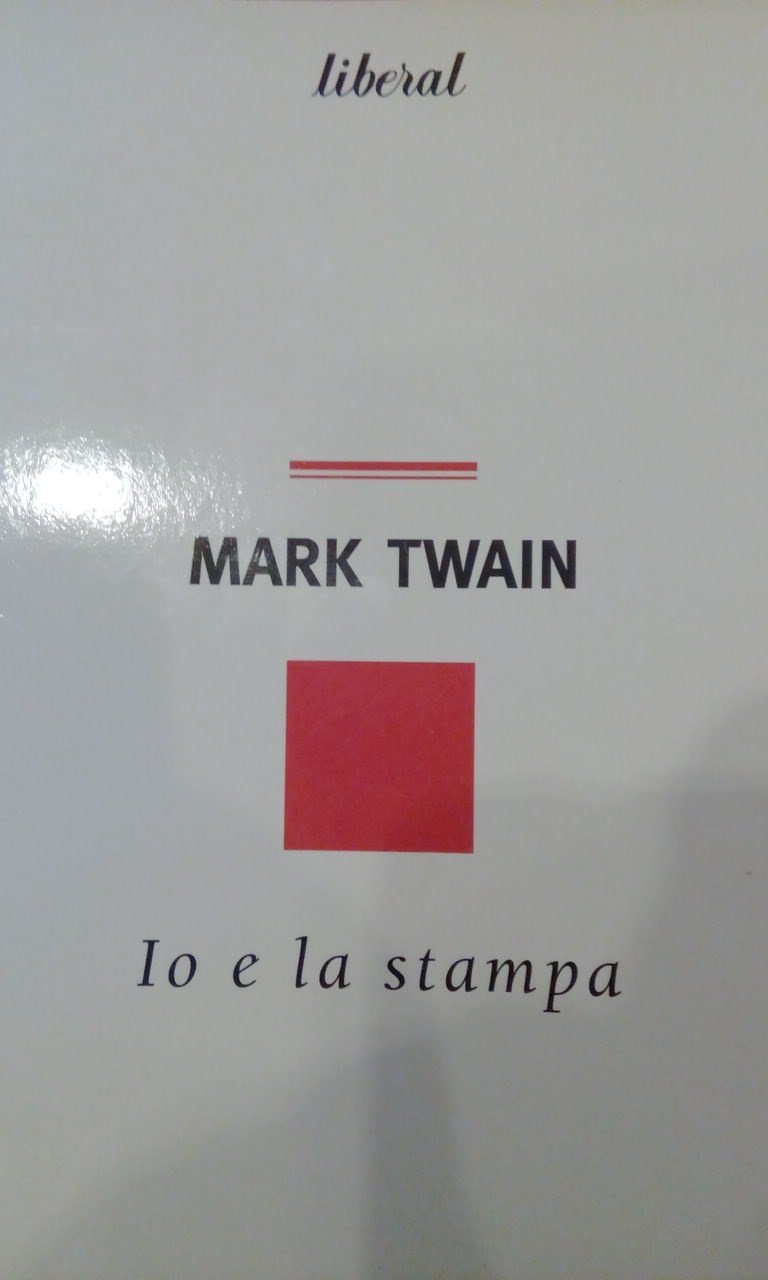 Io e la stampa, Firenze, Liberal Libri, 1996 | Immagine principale