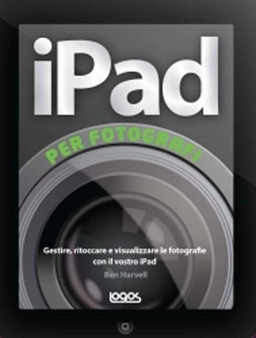 IPad per Fotografi, Modena, Logos Art, 2012 | Immagine principale