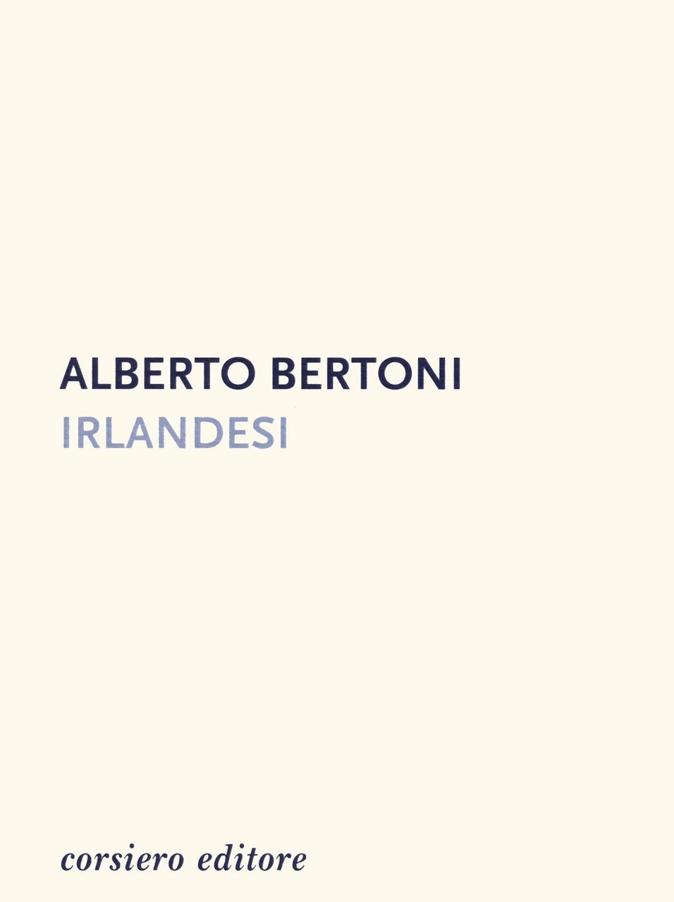 Irlandesi, Reggio Emilia, Corsiero Editore, 2020
