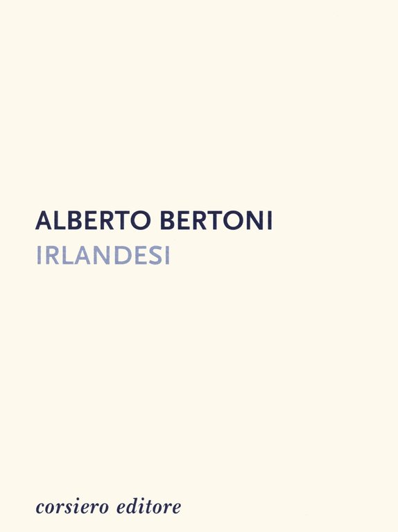Irlandesi, Reggio Emilia, Corsiero Editore, 2020